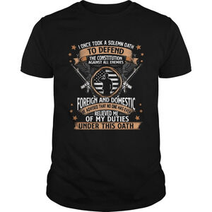I Once Took A Solemn Oath To Defend The Constitution T-Shirt